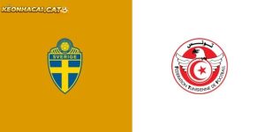 soi kèo Thụy Điển vs Tunisia